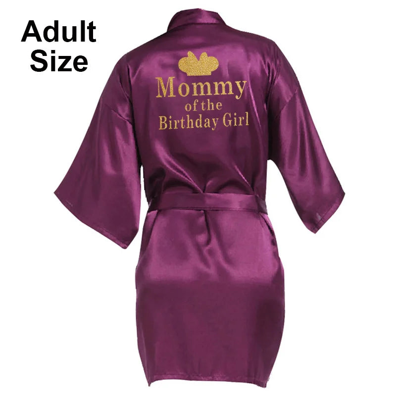 Birthday Girl&Mother of Birthday Girl Robe Satin Toddler Baby Women Princess Spa Party Favor Ladies Dressing Gift Kimono Robes